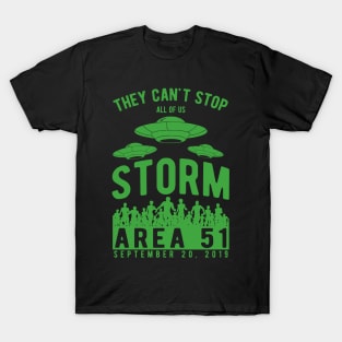 Storm Area 51 - They Can't Stop All Of Us - UFO Design T-Shirt